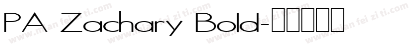 PA Zachary Bold字体转换